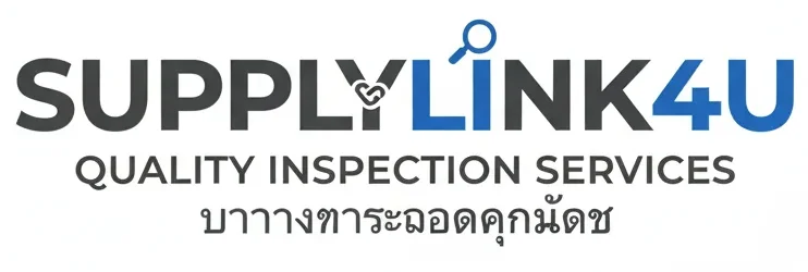 SupplyLink4U - Quality Inspection Thailand & China
